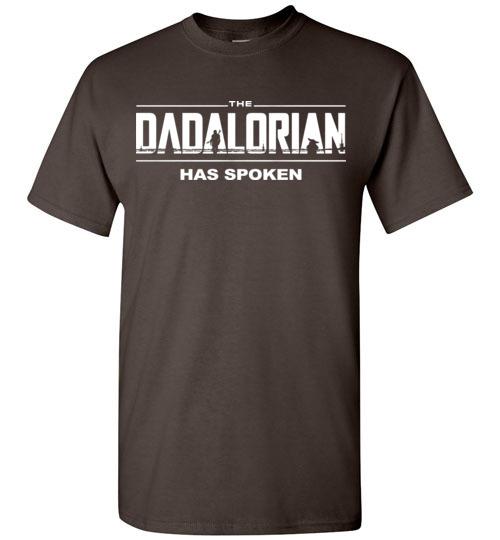 The Dadalorian - Has Spoken, fatherday Gift T-Shirt