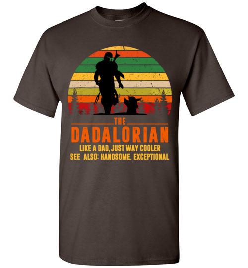Retro The Dadalorian Definition  Like A Dad Just Way Cooler, fatherday gift T-Shirt