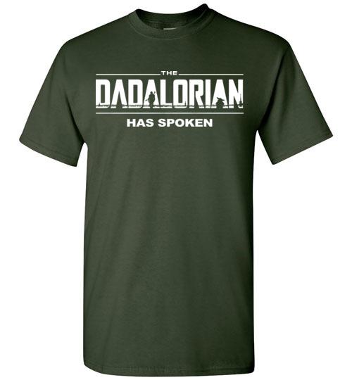 The Dadalorian - Has Spoken, fatherday Gift T-Shirt