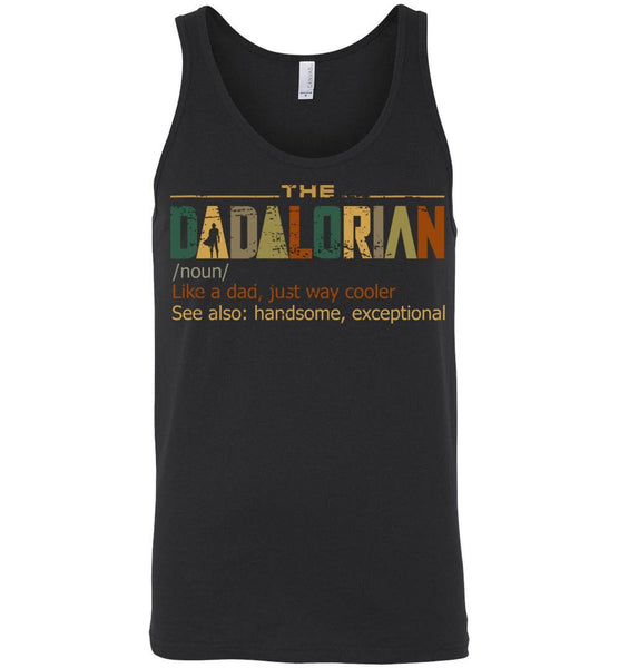 Vintage The Dadalorian Definition Like A Dad Just Way Cooler Tank Top