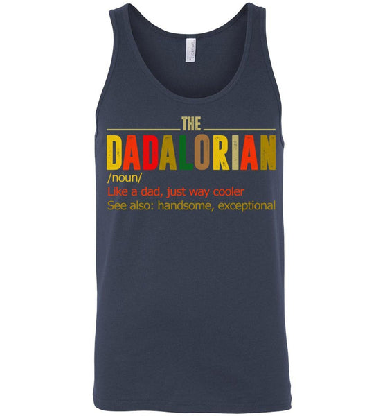 The Dadalorian Definition  Like A Dad Just Way Cooler Vintage Tank Top