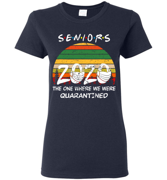 Vintage Seniors 2020 The One Where we were Quarantined Women T-Shirt