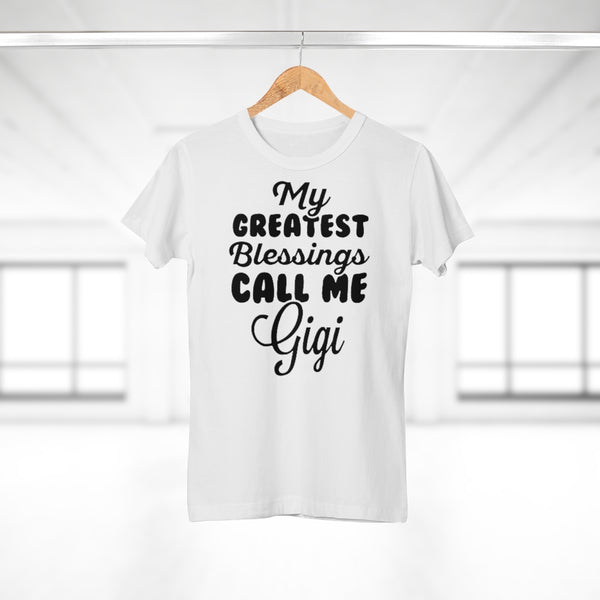 My Greatest Blessings Call Me Gigi Women's T-shirt
