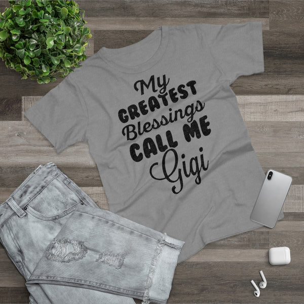 My Greatest Blessings Call Me Gigi Women's T-shirt