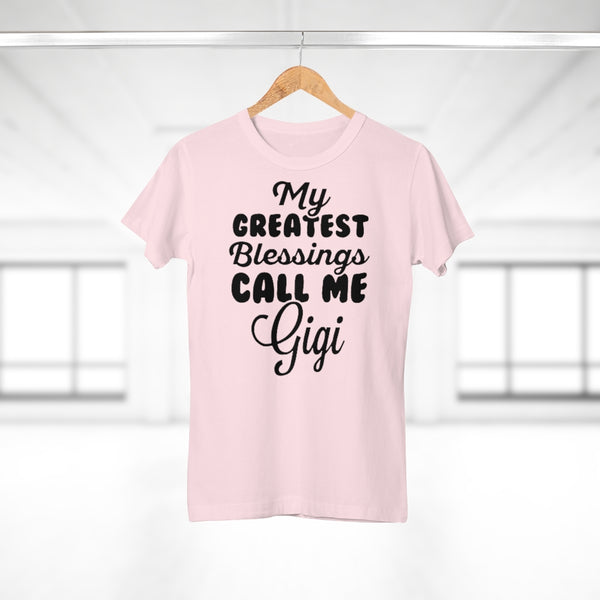 My Greatest Blessings Call Me Gigi Women's T-shirt