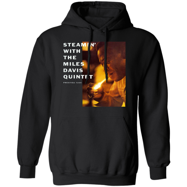 Miles Davis Steamin with the Miles Davis Quintet Hoodie 510