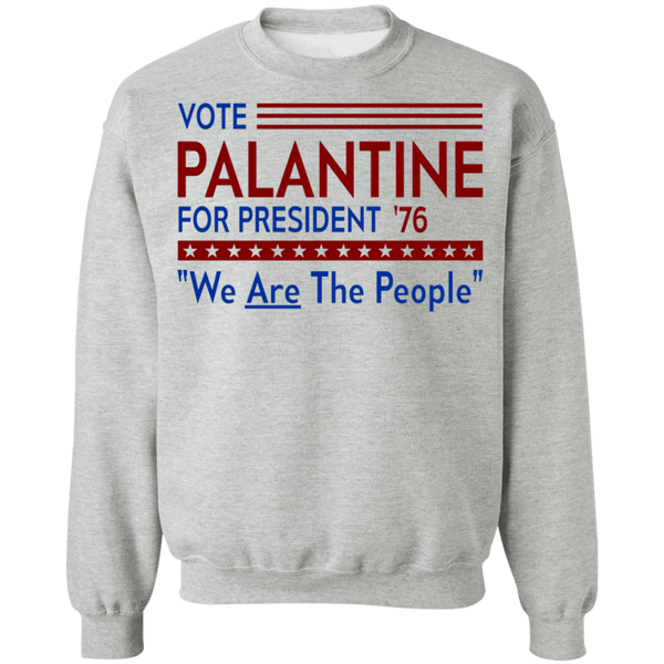 Taxi Driver Palantine for President Sweatshirt  1210