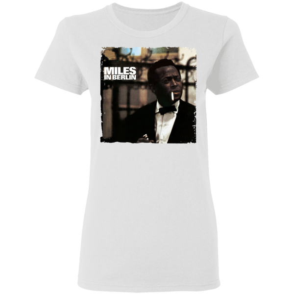 Miles Davis Miles in Berlin Women T-Shirt 510