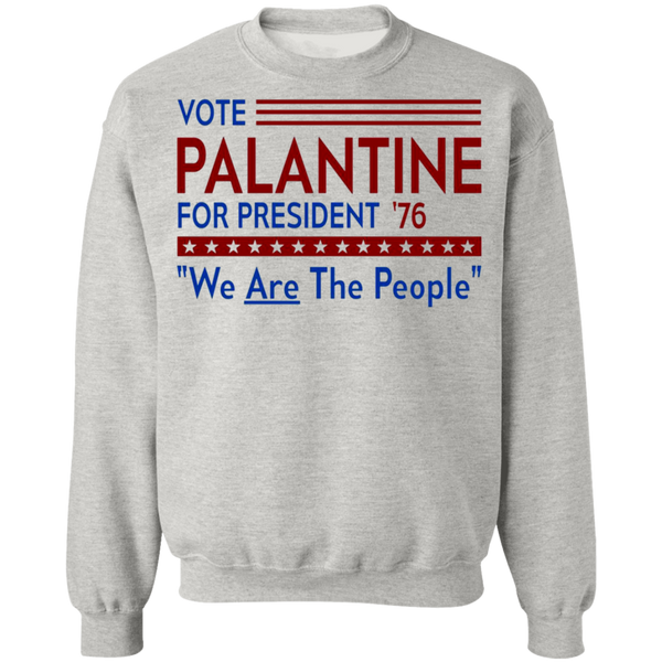 Taxi Driver Palantine for President Sweatshirt  1210