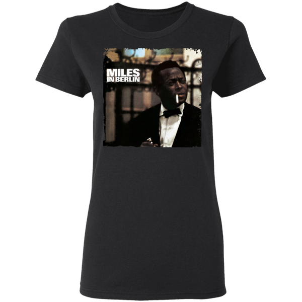 Miles Davis Miles in Berlin Women T-Shirt 510