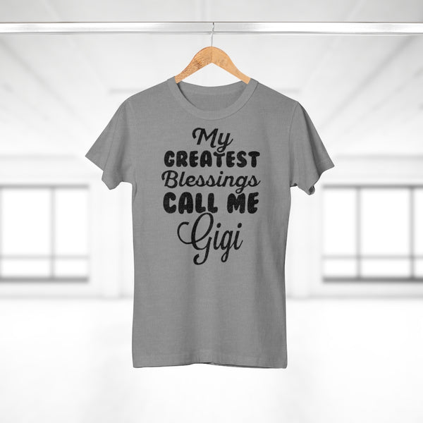 My Greatest Blessings Call Me Gigi Women's T-shirt