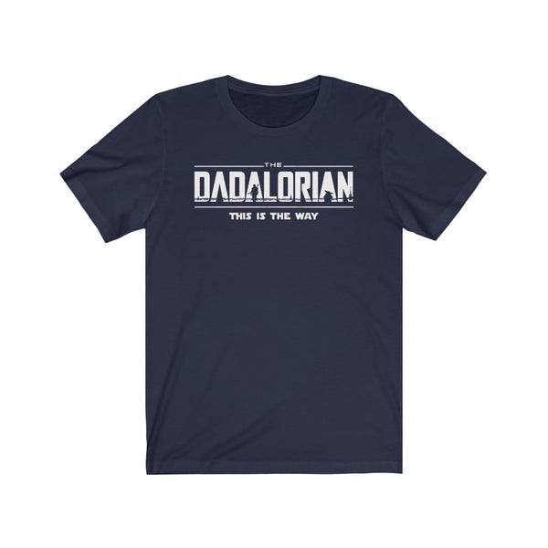 The Dadalorian - This is The Way, fatherday Gift T-Shirt (Dark Heather)