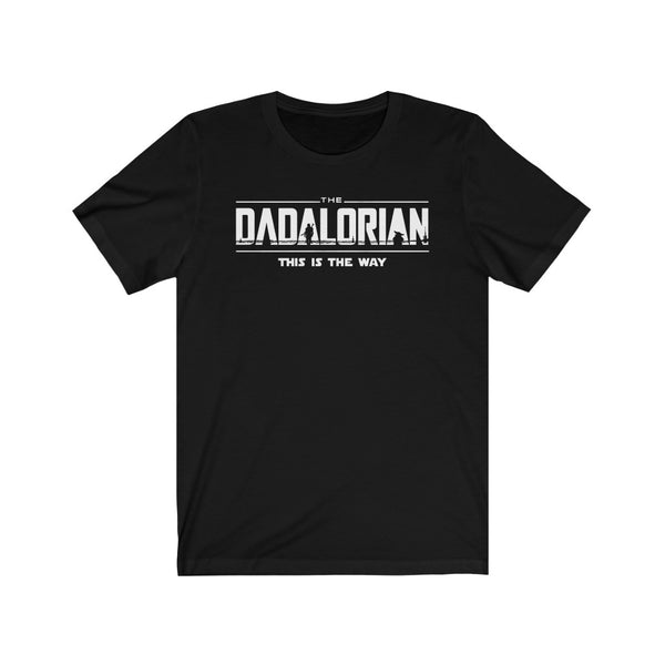 The Dadalorian - This is The Way, fatherday Gift T-Shirt (Dark Heather)