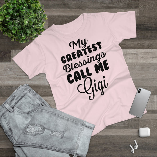 My Greatest Blessings Call Me Gigi Women's T-shirt