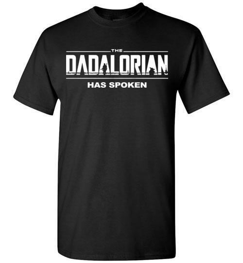 The Dadalorian - Has Spoken, fatherday Gift T-Shirt