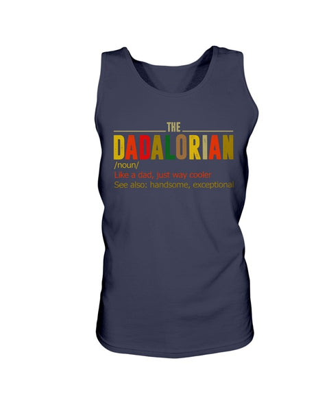 The Dadalorian Definition Like A Dad Just Way Cooler Vintage Tank Top