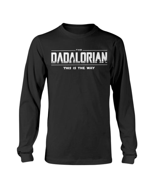 The Dadalorian - This is The Way, fatherday Gift - Long Sleeve
