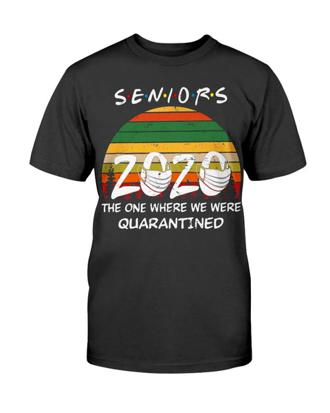 Vintage Seniors 2020 The One Where we were Quarantined T-Shirt
